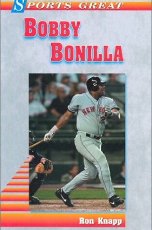 Cover of Sports Great Bobby Bonilla