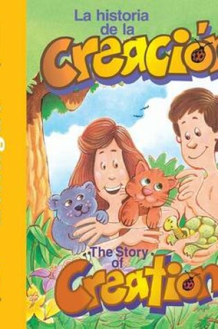 Cover of La Historia de la Creacin/The Story Of Creation