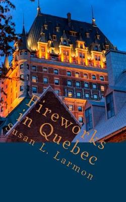 Cover of Fireworks in Quebec