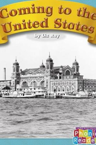 Cover of Coming to the United States