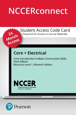 Book cover for Core + Electrical Level 1 -- Nccerconnect with Pearson Etext Access Card