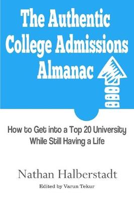 Cover of The Authentic College Admissions Almanac
