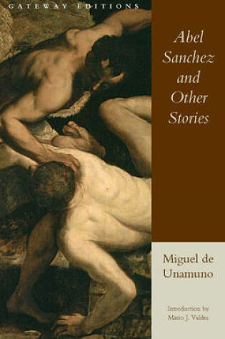 Cover of Abel Sanchez and Other Stories