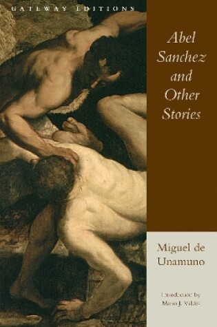 Cover of Abel Sanchez and Other Stories