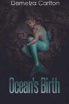 Book cover for Ocean's Birth