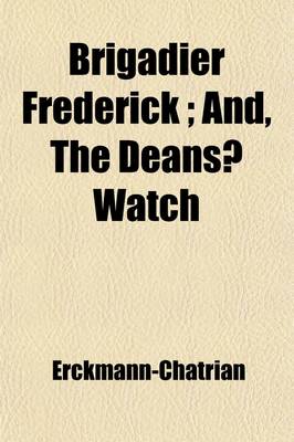 Book cover for Brigadier Frederick; And, the Deansi Watch