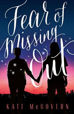 Fear of Missing Out by Kate McGovern