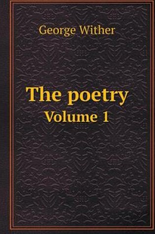Cover of The poetry Volume 1
