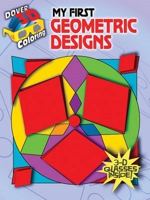 Book cover for 3-D Coloring - My First Geometric Designs