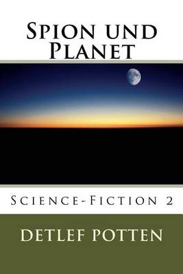 Book cover for Spion und Planet