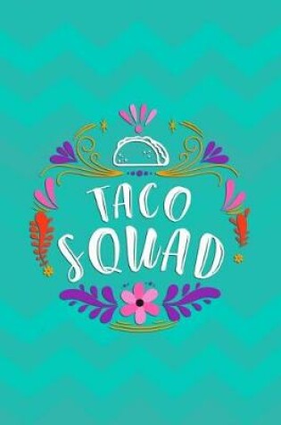 Cover of Taco Squad