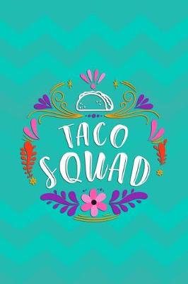 Book cover for Taco Squad