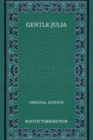 Cover of Gentle Julia - Original Edition