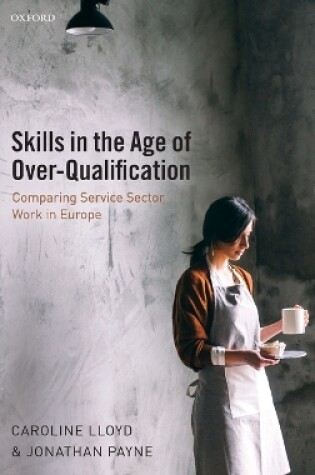 Cover of Skills in the Age of Over-Qualification