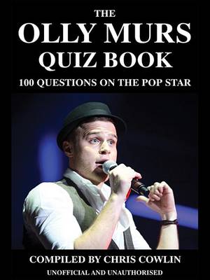 Book cover for The Olly Murs Quiz Book