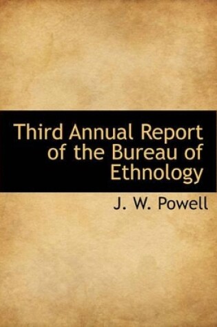 Cover of Third Annual Report of the Bureau of Ethnology