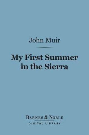 Cover of My First Summer in the Sierra (Barnes & Noble Digital Library)