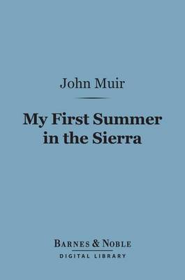 Book cover for My First Summer in the Sierra (Barnes & Noble Digital Library)