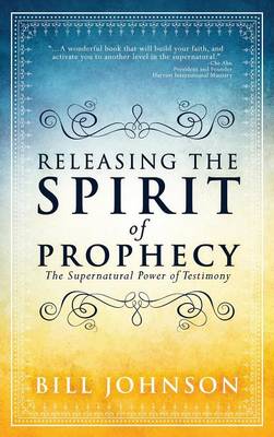 Book cover for Releasing the Spirit of Prophecy