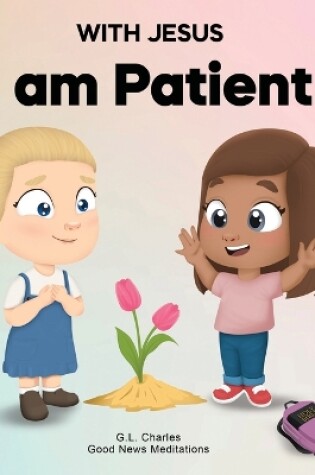 Cover of With Jesus I Am Patient