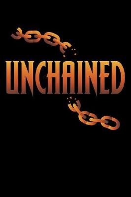 Book cover for Unchained