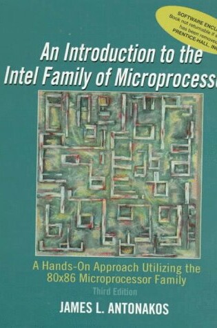Cover of Introduction to the Intel Family of Microprocessors