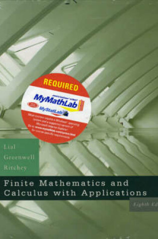 Cover of Finite Mathematics and Calculus with Applications plus MyMathLab Student Starter Kit