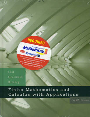 Book cover for Finite Mathematics and Calculus with Applications plus MyMathLab Student Starter Kit