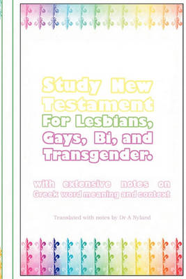 Book cover for Study New Testament for Gay, Lesbian, Bi and Transgender