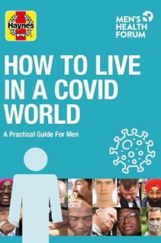 Cover of How To Live In A Covid World