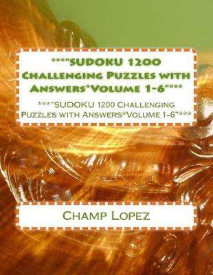 Book cover for ***"sudoku 1200 Challenging Puzzles with Answers*volume 1-6"***