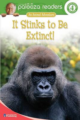 Cover of It Stinks to Be Extinct!