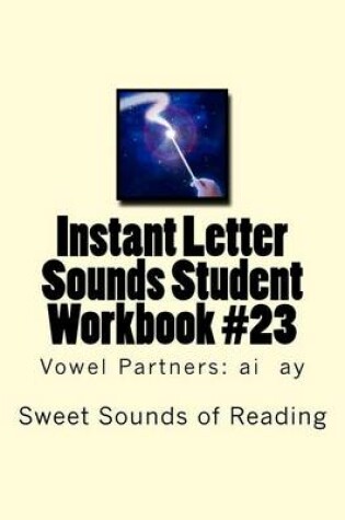 Cover of Instant Letter Sounds Student Workbook #23