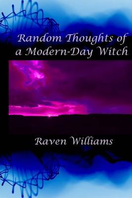 Book cover for Random Thoughts of a Modern-Day Witch