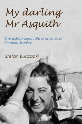 Cover of My Darling Mr Asquith