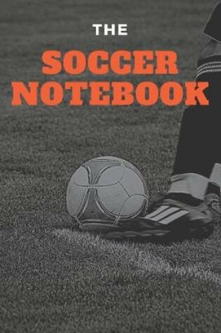Cover of The Soccer Notebook