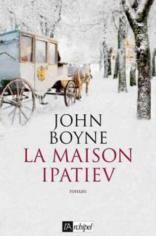 Cover of La Maison Ipatiev