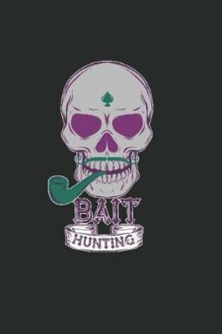 Cover of Bait Hunting Skull