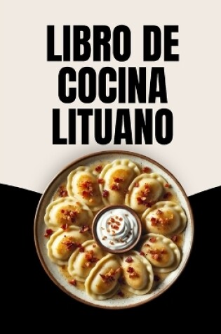 Cover of Libro de Cocina Lituano