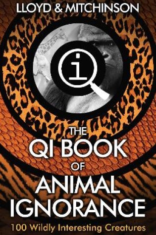 Cover of QI: The Book of Animal Ignorance