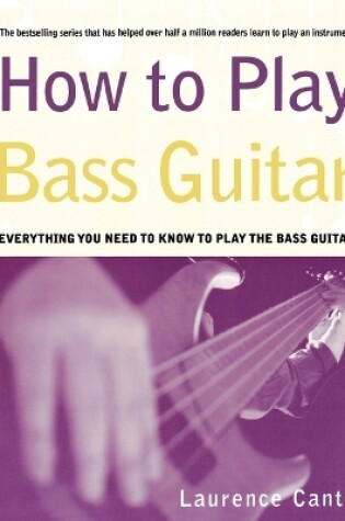 Cover of How to Play Bass Guitar