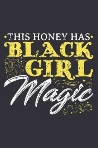 Cover of This Honey Has Black Girl