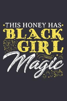 Book cover for This Honey Has Black Girl