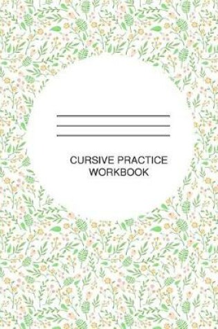 Cover of Cursive Practice Workbook