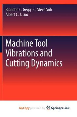 Cover of Machine Tool Vibrations and Cutting Dynamics