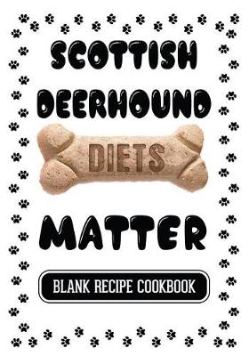 Book cover for Scottish Deerhound Diets Matter