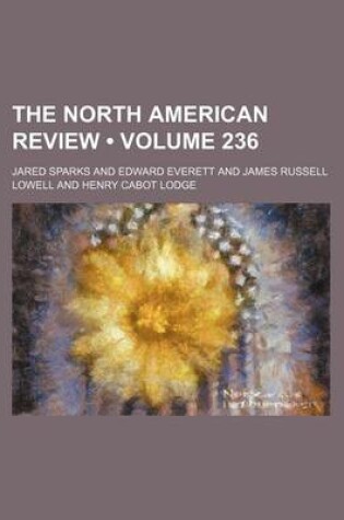 Cover of The North American Review (Volume 236)