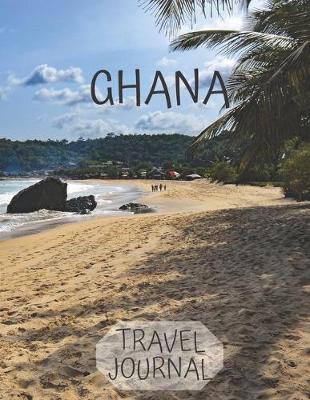 Book cover for Ghana Travel Journal