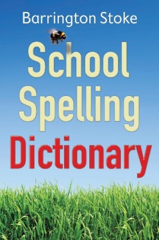 Cover of School Spelling Dictionary