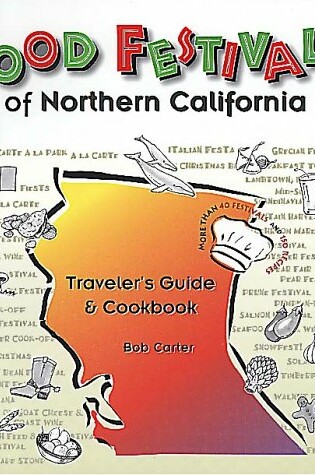 Cover of Food Festivals of Northern California